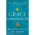 thumbnail image 1 of Grace Ambassador: Bringing Heaven to Earth, 1 of 1