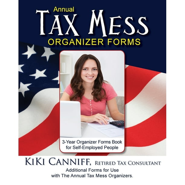 Annual Taxes Annual Tax Mess Organizer 3Year Forms Book For Self