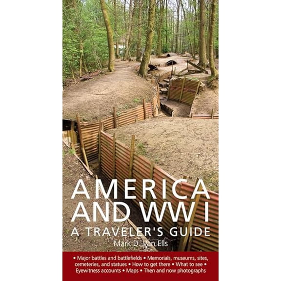 Pre-Owned America and World War I: A Traveler's Guide (Paperback) 1566569753 9781566569750