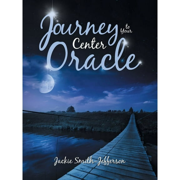 Journey to Your Center Oracle (Paperback)