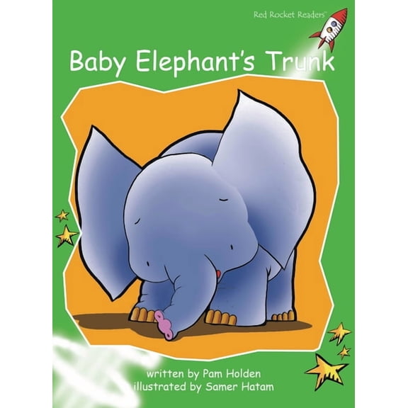 Red Rocket (Tm) Readers Early Level 4 Baby Elephant's Trunk, (Paperback)