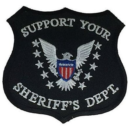 Sheriffs Department Patch - SUPPORT YOUR SHERIFF'S DEPARTMENT SHIELD PATCH COP POLICE THIN BLUE LINE PROTECT