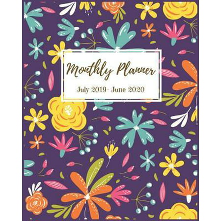 Monthly Planner : Pretty Summer floral PlannerS, 2019-2020 Daily Planner Agenda Schedule Organizer Logbook and Journal Personal, 12 Months Calendar -Monthly - July 2019 through June 2019 with Inspirational