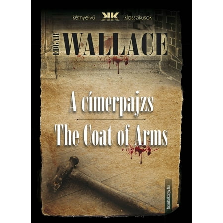 Walter Coat Of Arms - A címerpajzs - The Coat of Arms - eBook