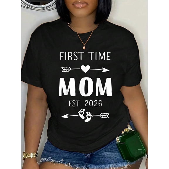100% Cotton First Time Mom 2026 T-Shirt Print Round Neck Cotton T-Shirt, Summer Women's Tops, gift