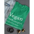 thumbnail image 3 of Vegan Verb Definition Quote Women Kelly Green T-Shirt, Female Large, 3 of 4