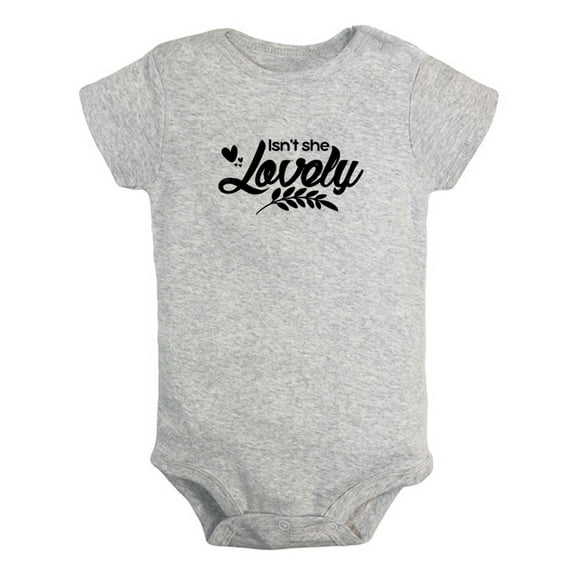 Baby Isn't She Lovely Funny Romper Newborn Bodysuits Infant Jumpsuits Toddler Graphic One-Piece Outfits Cotton Clothes