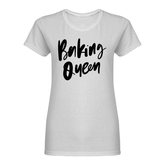 Baking Queen Shaped T-Shirt Women -Image by Shutterstock, Female Large