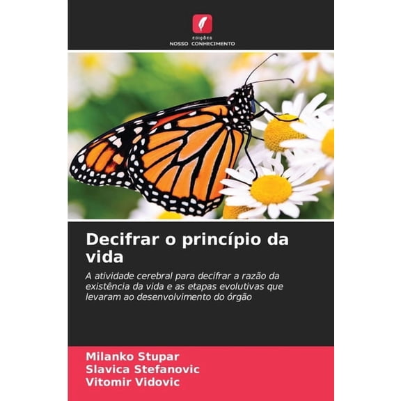 Decifrar o princÃ­pio da vida, (Paperback)