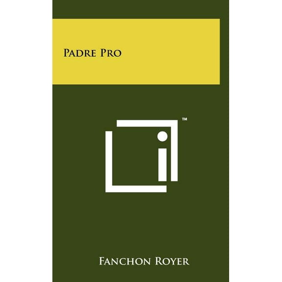 Padre Pro (Hardcover)