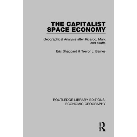 ISBN 9781138814110 product image for Routledge Library Editions: Economic Geography: The Capitalist Space Economy (Pa | upcitemdb.com