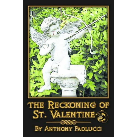 The Reckoning of St. Valentine, (Paperback)