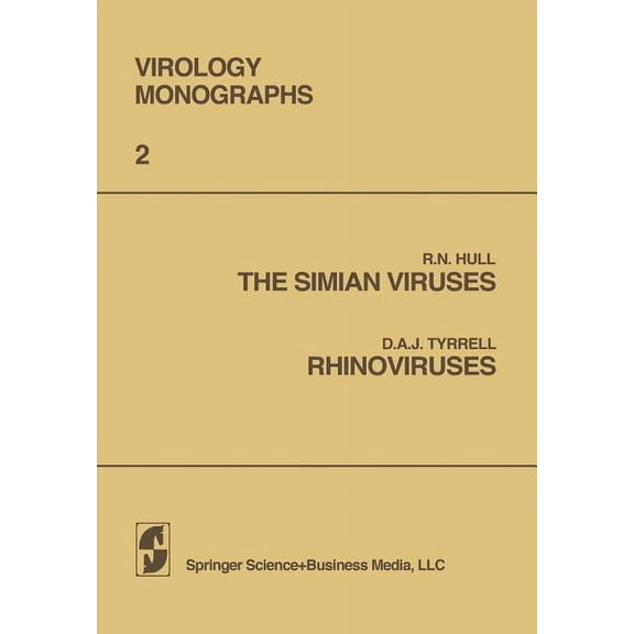 Virology Monographs Die Virusforschung i The Simian Viruses / Rhinoviruses, (Paperback)