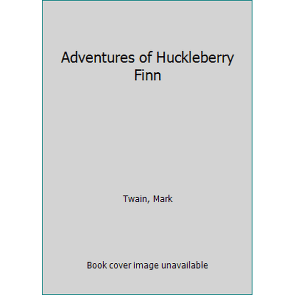 Pre-Owned Adventures of Huckleberry Finn (Unknown) 0590408011 9780590408011