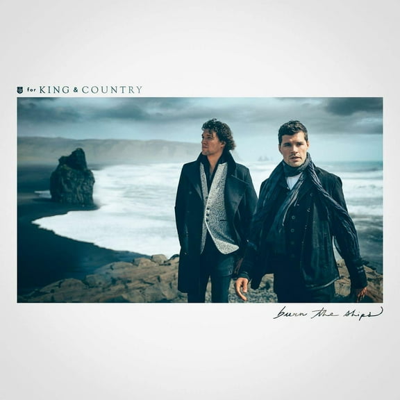For King & Country - Burn The Ships - Vinyl