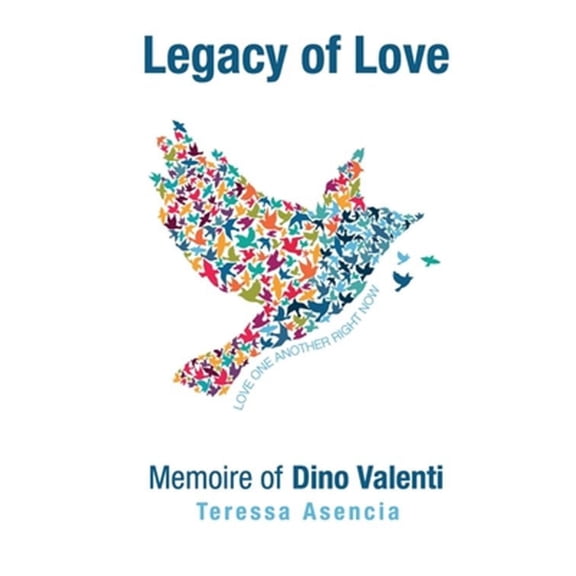 Legacy of Love: Memoire of Dino Valenti