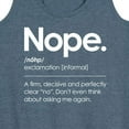 thumbnail image 3 of Instant Message - Nope. - A firm, decisive and perfectly clear "no." - Women's Racerback Tank Top, 3 of 6
