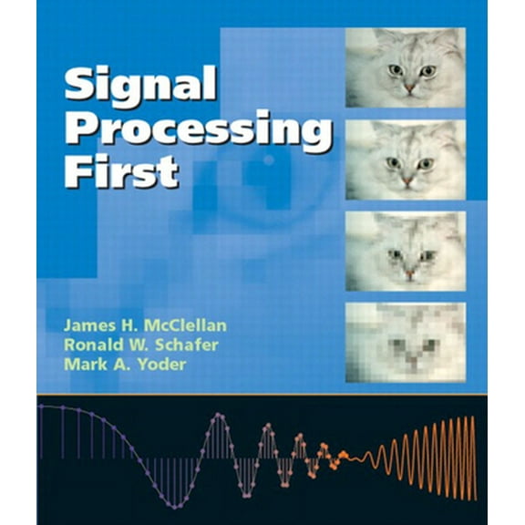 Pre-Owned Signal Processing First (Hardcover) 0130909998 9780130909992