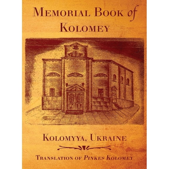 Memorial Book of Kolomey, (Hardcover)