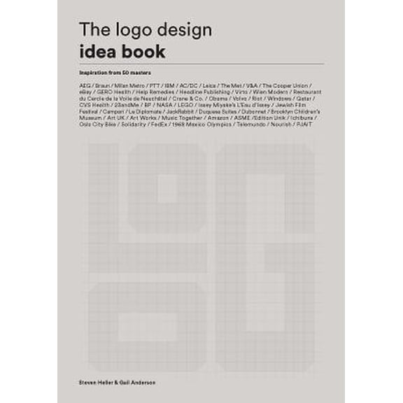 Pre-Owned The LOGO Design Idea Book: (Logo Beginners Guide, LOGO Design Basics, Visual Branding Book) (Paperback) 1786274124 9781786274120