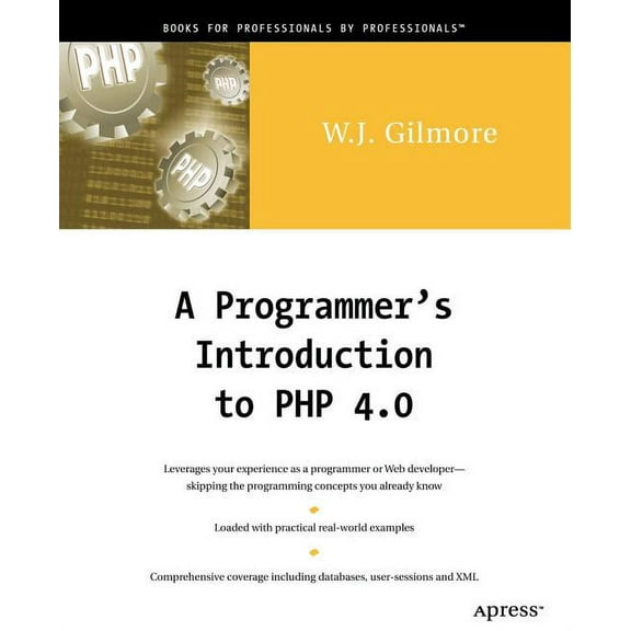 A Programmer's Introduction to PHP 4.0, (Paperback)