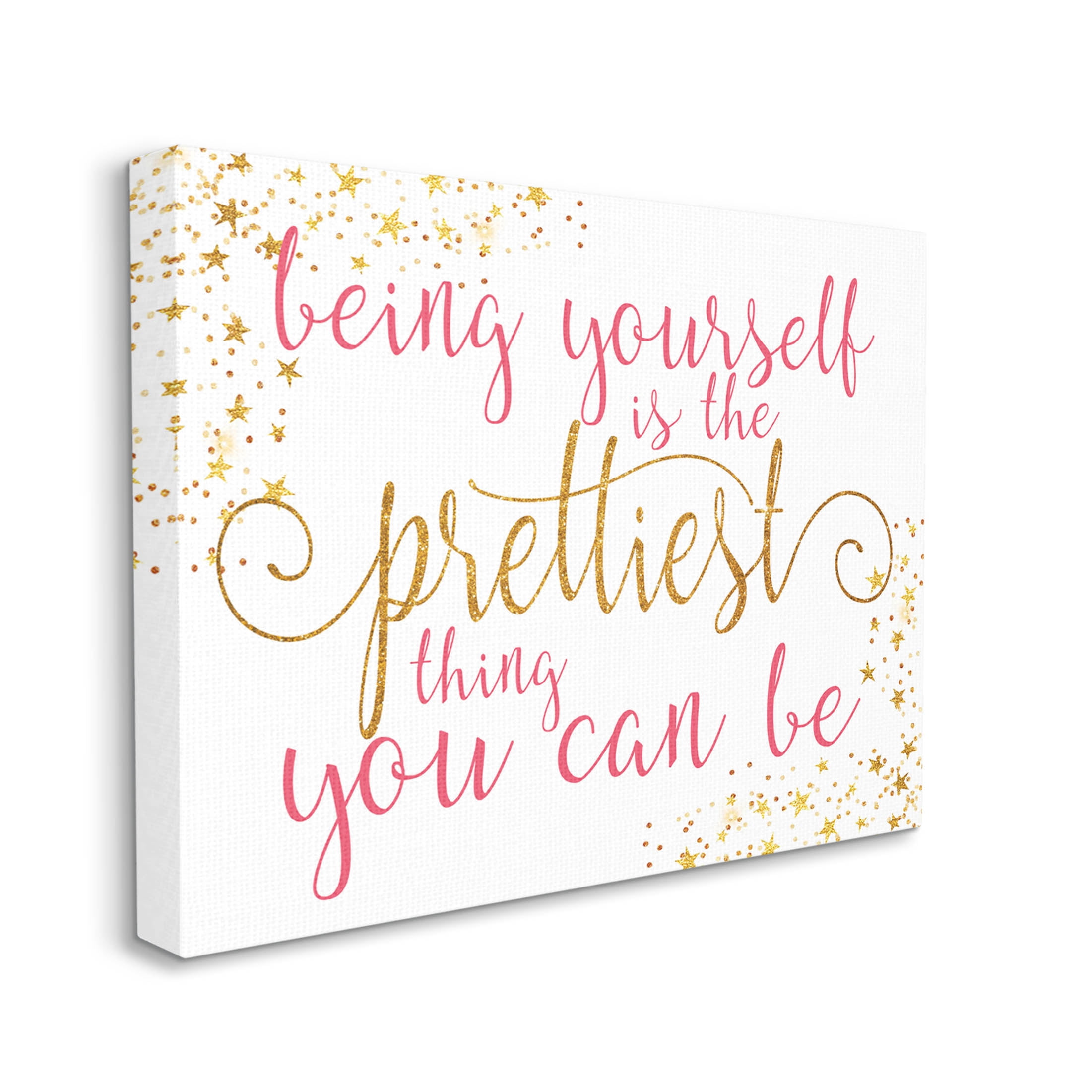 Stupell Industries Being Yourself Is Prettiest Phrase Graphic Art Gallery Wrapped Canvas Print Wall Art, Design by Alli Rogosich