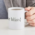 thumbnail image 6 of CafePress - Follow Your Bliss Mug - 11 oz Ceramic Mug - Novelty Coffee Tea Cup, 6 of 6