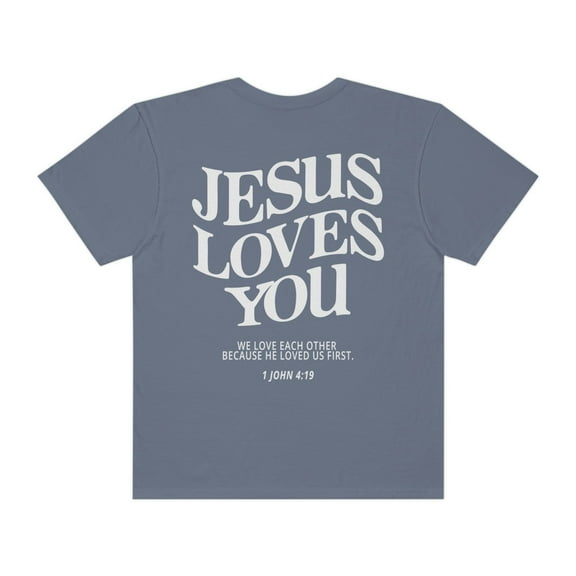 Jesus Loves You Shirt Love Like Jesus Shirt Christian Merch Christian Tee Jesus is King Bible Verse Shirt Christian Apparel