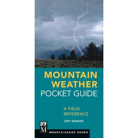 ISBN 9781680510935 product image for Mountain Weather Pocket Guide : A Field Reference | upcitemdb.com