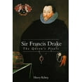 thumbnail image 1 of Pre-Owned Sir Francis Drake: The Queen`s Pirate (Hardcover) 0300071825 9780300071825, 1 of 1