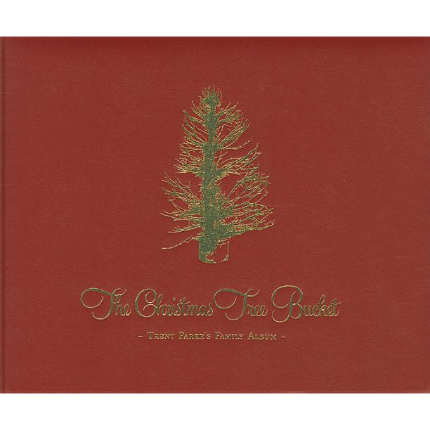 Trent Parke The Christmas Tree Bucket Walmart Com Walmart Com