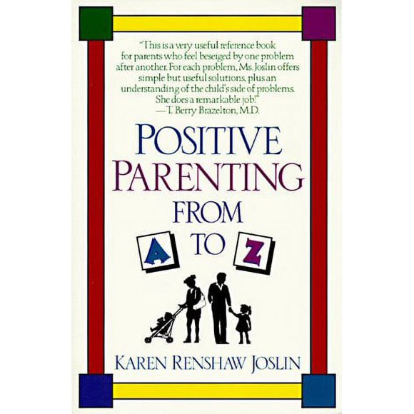 Positive Parenting from A to Z 9780449907801 Used / Pre-owned