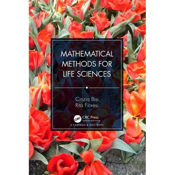 Mathematical Methods for Life Sciences, (Paperback)