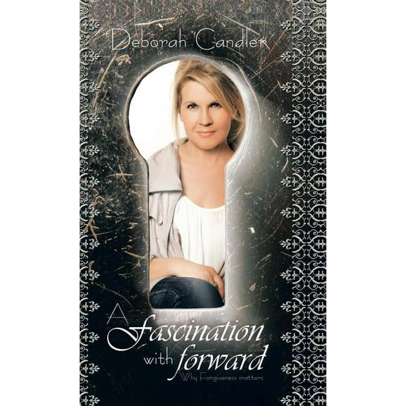 A Fascination with Forward (Hardcover)