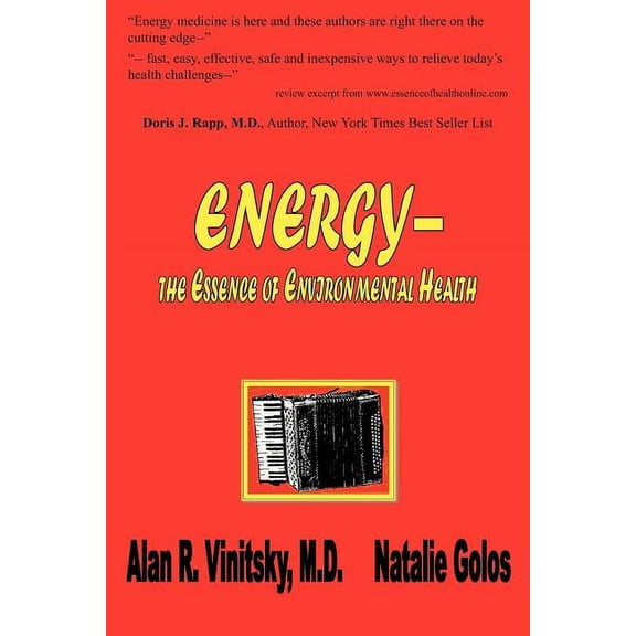 Energy - the Essence of Environmental Health (Paperback)