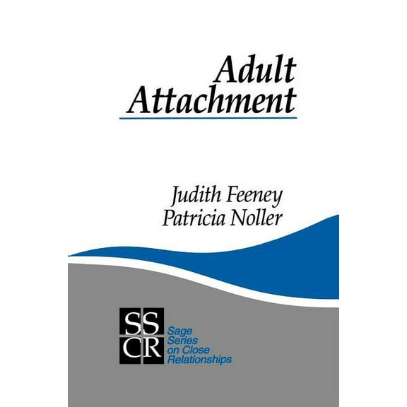 Sage Close Relationships Adult Attachment, Book 14, (Paperback)