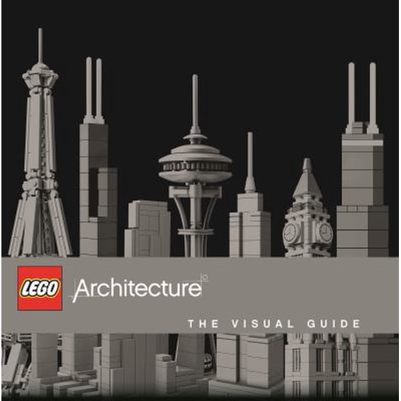 Pre-Owned Lego Architecture: The Visual Guide (Hardcover) 1465422862 9781465422866