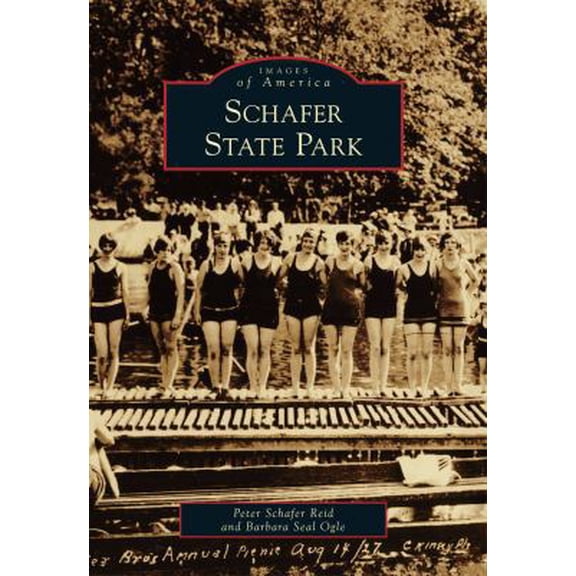 Pre-Owned Schafer State Park (Paperback) by Peter Schafer Reid, Barbara Ogle