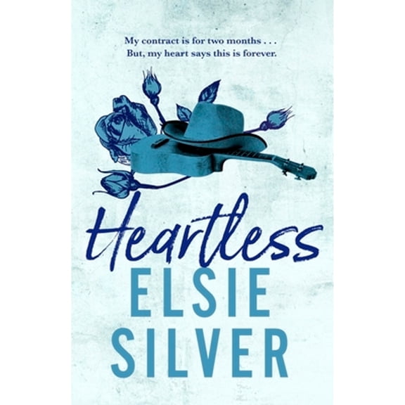 Pre-Owned Heartless: The perfect small-town, grumpy single dad romance from the Sunday Times bestselling (Paperback) by Elsie Silver