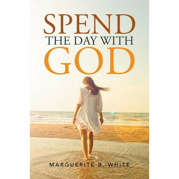 Spend the Day With God