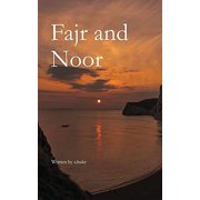 Fajr and Noor, (Paperback)