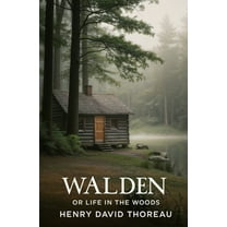 Walden, or Life in the Woods, (Paperback)