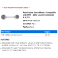 thumbnail image 2 of Rear Engine Shock Mount - Compatible with 1998 - 2002 Lincoln Continental 4.6L V8 1999 2000 2001, 2 of 2