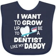 thumbnail image 3 of Inktastic I Want to Grow Up to Be a Dentist Like My Daddy Boys or Girls Baby Bib, 3 of 4