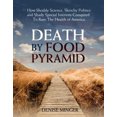 thumbnail image 4 of Death By Food Pyramide, Denise Minger Couverture Rigide, 4 of 4