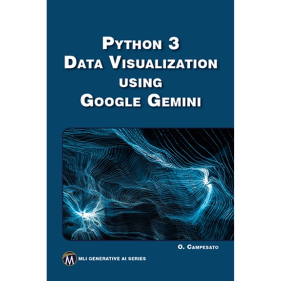 Pre-Owned MLI Generative AI Python 3 Data Visualization Using Google Gemini, (Paperback)