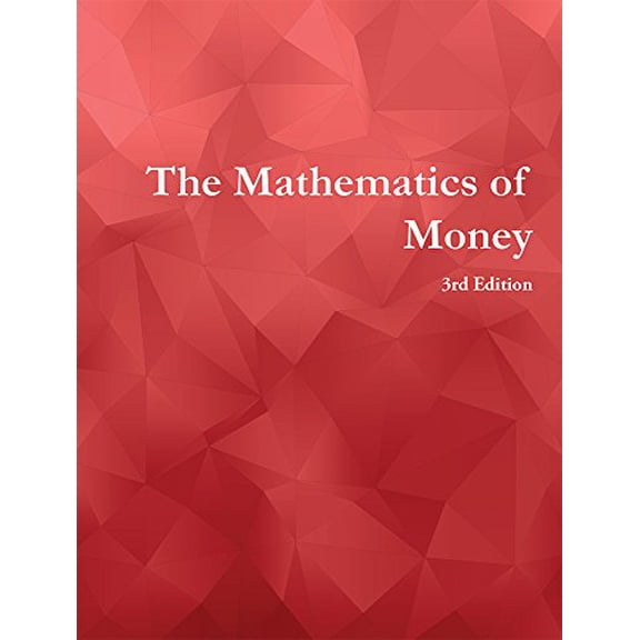 Pre-Owned The Mathematics of Money