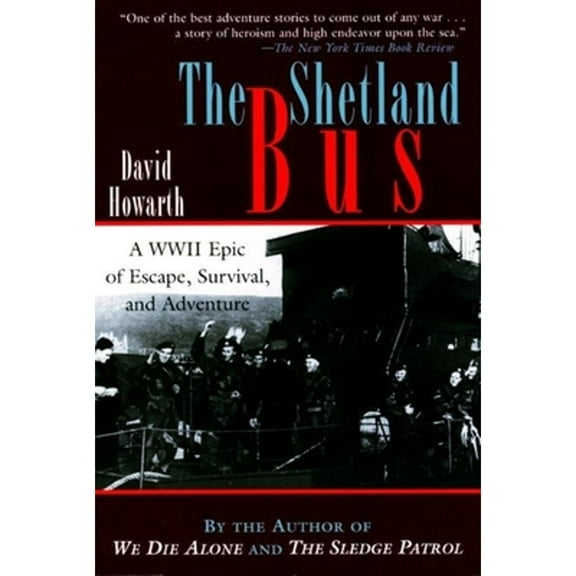 The Sledge Patrol : A WWII Epic of Escape, Survival, and Victory (Paperback)