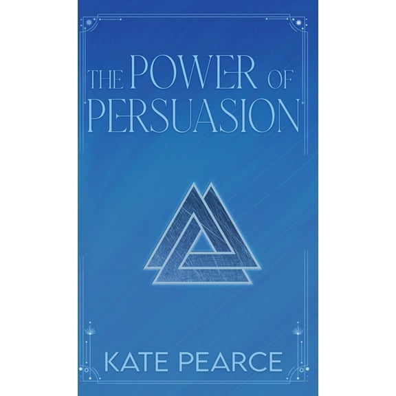 Triad The Power of Persuasion, Book 2, (Hardcover)