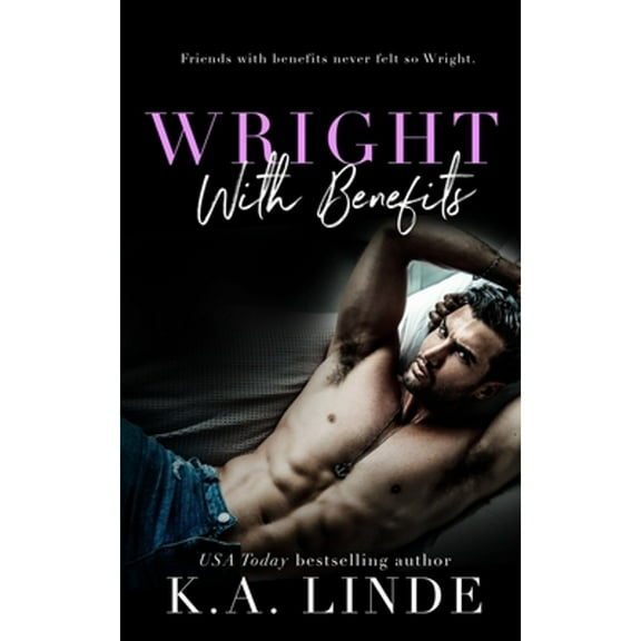 Wright With Benefits (Paperback)